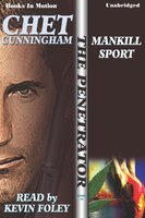Mankill Sport - Chet Cunningham