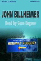 Highway Robbery - John Billheimer