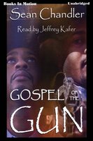 Gospel Of The Gun - Sean Chandler