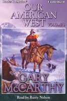 Our American West -3 - Gary McCarthy