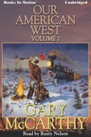 Our American West -2 - Gary McCarthy