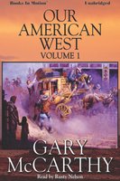 Our American West -1 - Gary McCarthy