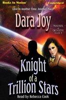 Knight of a Trillion Stars - Dara Joy