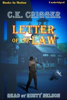 Letter Of The Law - C.K. Crigger