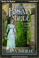 The Rosary Bride - Luisa Buehler