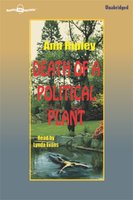 Death of a Political Plant - Ann Ripley