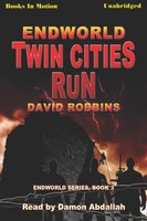 Endworld: Twin Cities Run - David Robbins