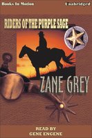 Riders of the Purple Sage - Zane Grey