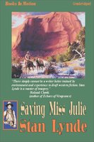 Saving Miss Julie - Stan Lynde