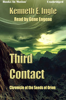 Third Contact - Kenneth E. Ingle