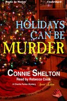 Holidays Can Be Murder - Connie Shelton