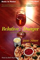 Relative Danger - June Shaw