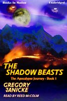 The Shadow Beasts - Gregory Janicke