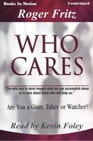 Who Cares - Roger Fritz