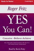 Yes You Can - Roger Fritz