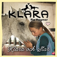 Klara och Star - Pia Hagmar