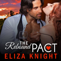 The Rebound Pact - Eliza Knight
