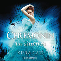 Ceremonin - Kiera Cass