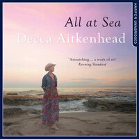 All at Sea - Decca Aitkenhead
