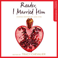 Reader, I Married Him - 