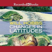 Changes in Latitudes - Will Hobbs