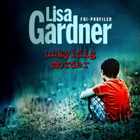Uskyldig morder - Lisa Gardner