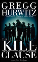 The Kill Clause: A Novel - Gregg Hurwitz