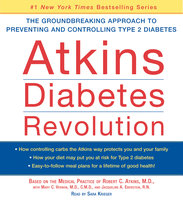Atkins Diabetes Revolution: The Groundbreaking Approach to Preventin - Robert C. Atkins
