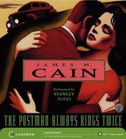 The Postman Always Rings Twice - James Cain