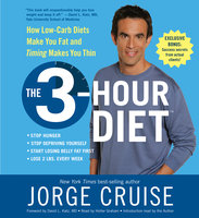 The 3-Hour Diet (TM) - Jorge Cruise