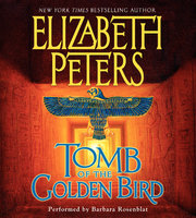 Tomb of the Golden Bird - Elizabeth Peters