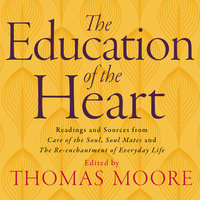 Education of the Heart - Thomas Moore