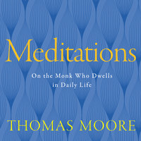 Meditations - Thomas Moore