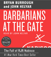 Barbarians at the Gate - John Helyar, Bryan Burrough