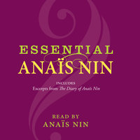 Essential Anais Nin - Anais Nin