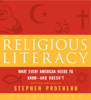 Religious Literacy - Stephen Prothero