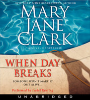 When Day Breaks - Mary Jane Clark