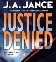 Justice Denied - J. A. Jance
