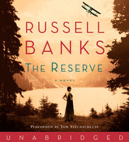The Reserve - Russell Banks