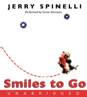 Smiles to Go - Jerry Spinelli