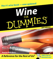 Wine for Dummies 4th Edition - Ed McCarthy, Mary Mulligan