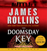 The Doomsday Key: A Sigma Force Novel - James Rollins