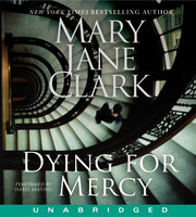 Dying for Mercy - Mary Jane Clark