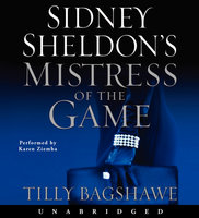 Sidney Sheldon's Mistress of the Game - Tilly Bagshawe, Sidney Sheldon