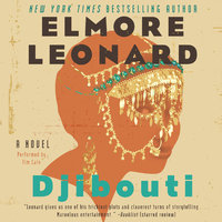 Djibouti: A Novel - Elmore Leonard
