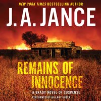 Remains of Innocence: A Brady Novel of Suspense - J. A. Jance