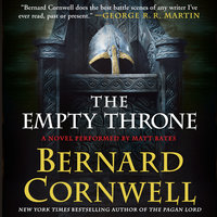 The Empty Throne: A Novel - Bernard Cornwell