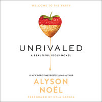 Unrivaled - Alyson Noel