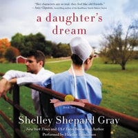 A Daughter's Dream - Shelley Shepard Gray