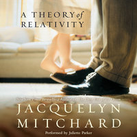 A Theory of Relativity - Jacquelyn Mitchard